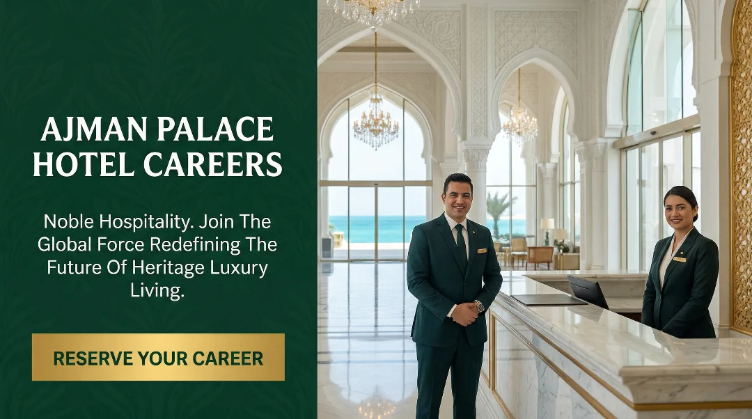 Ajman Palace Hotel Careers