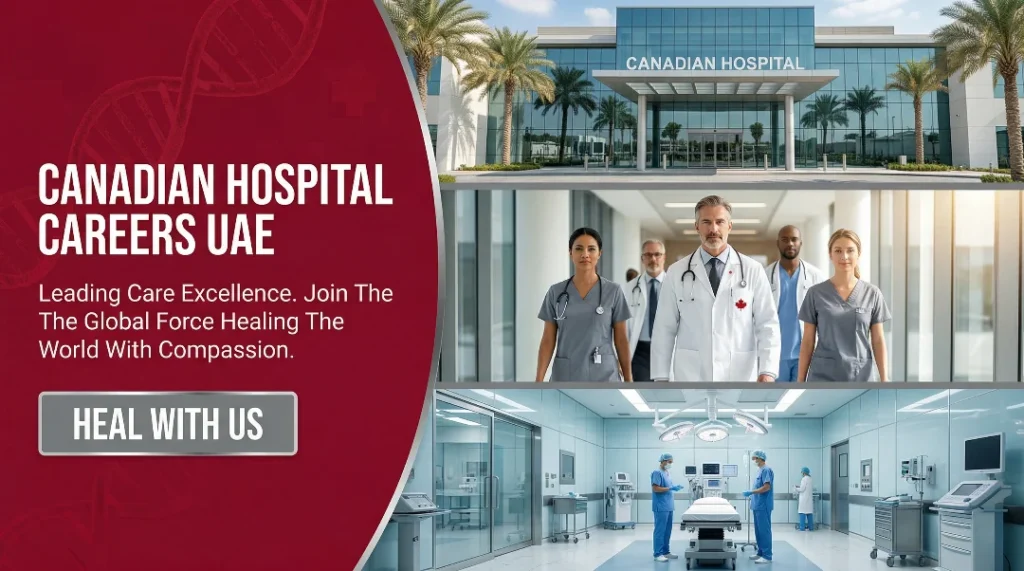 Canadian Hospital Dubai Careers