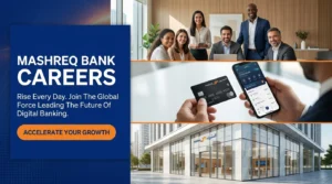Mashreq Bank Careers