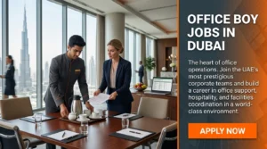 Office Boy Jobs In Dubai